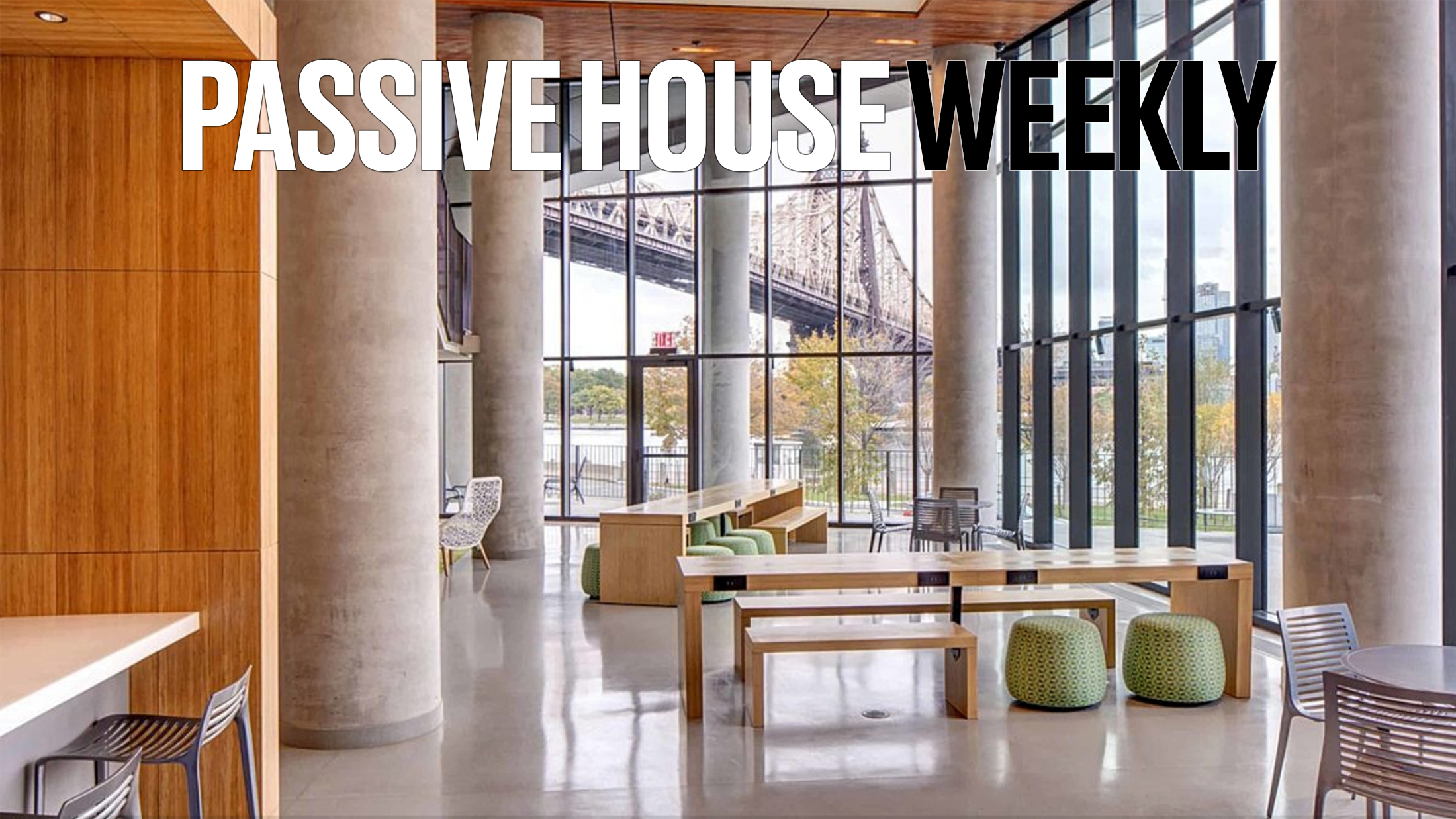Passive House Weekly: April 11, 2022