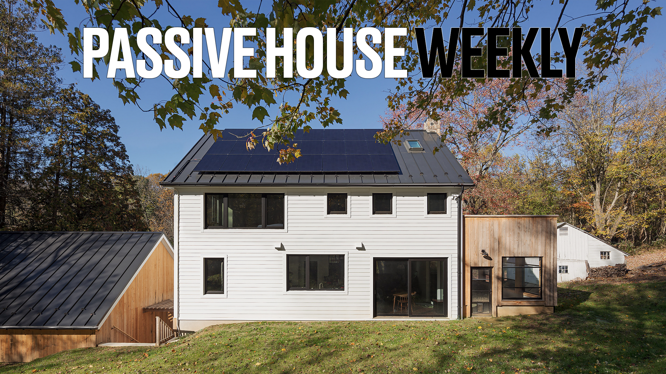 Passive House Weekly: July 11, 2022