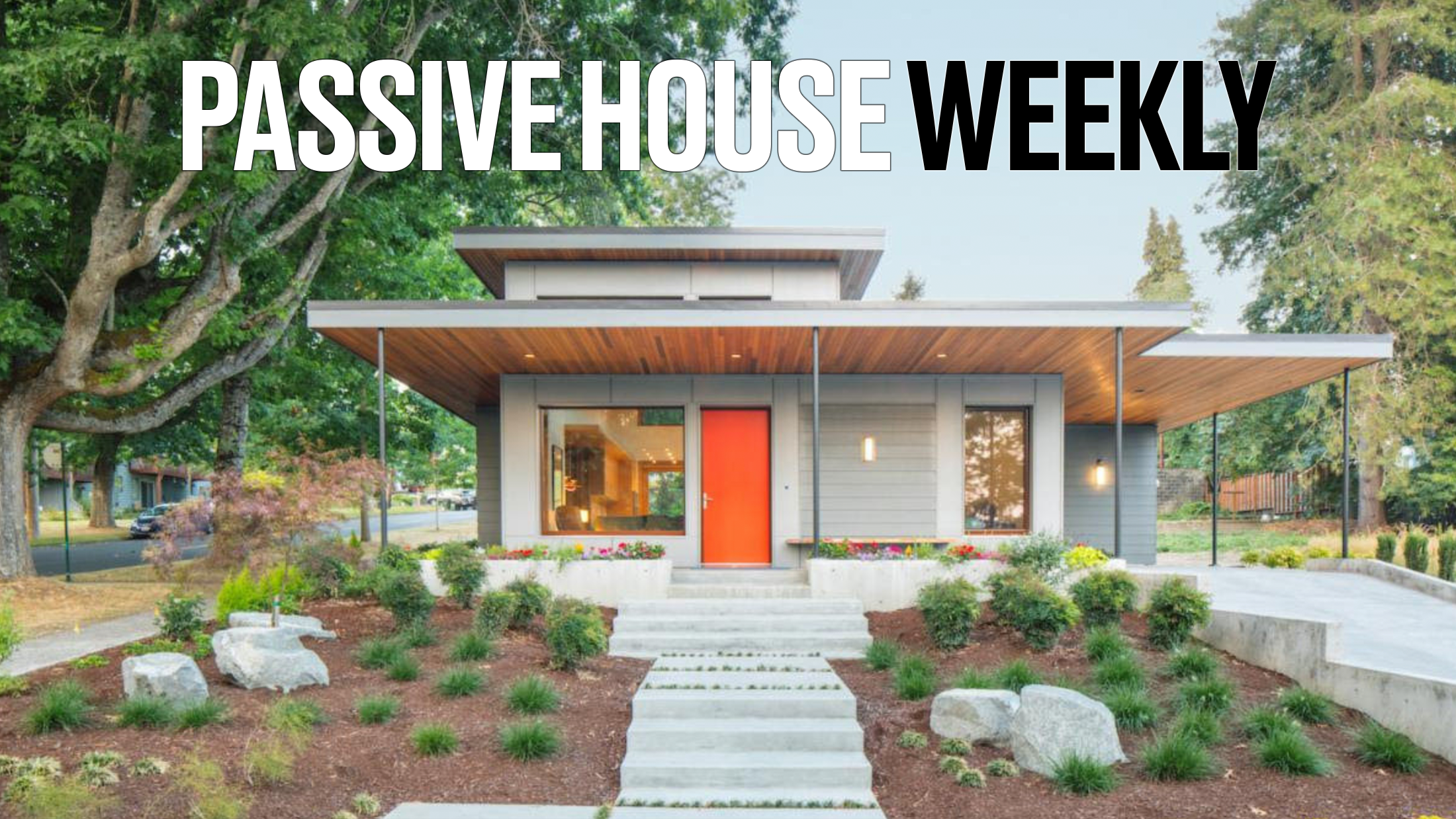 Passive House Weekly: September 19, 2022
