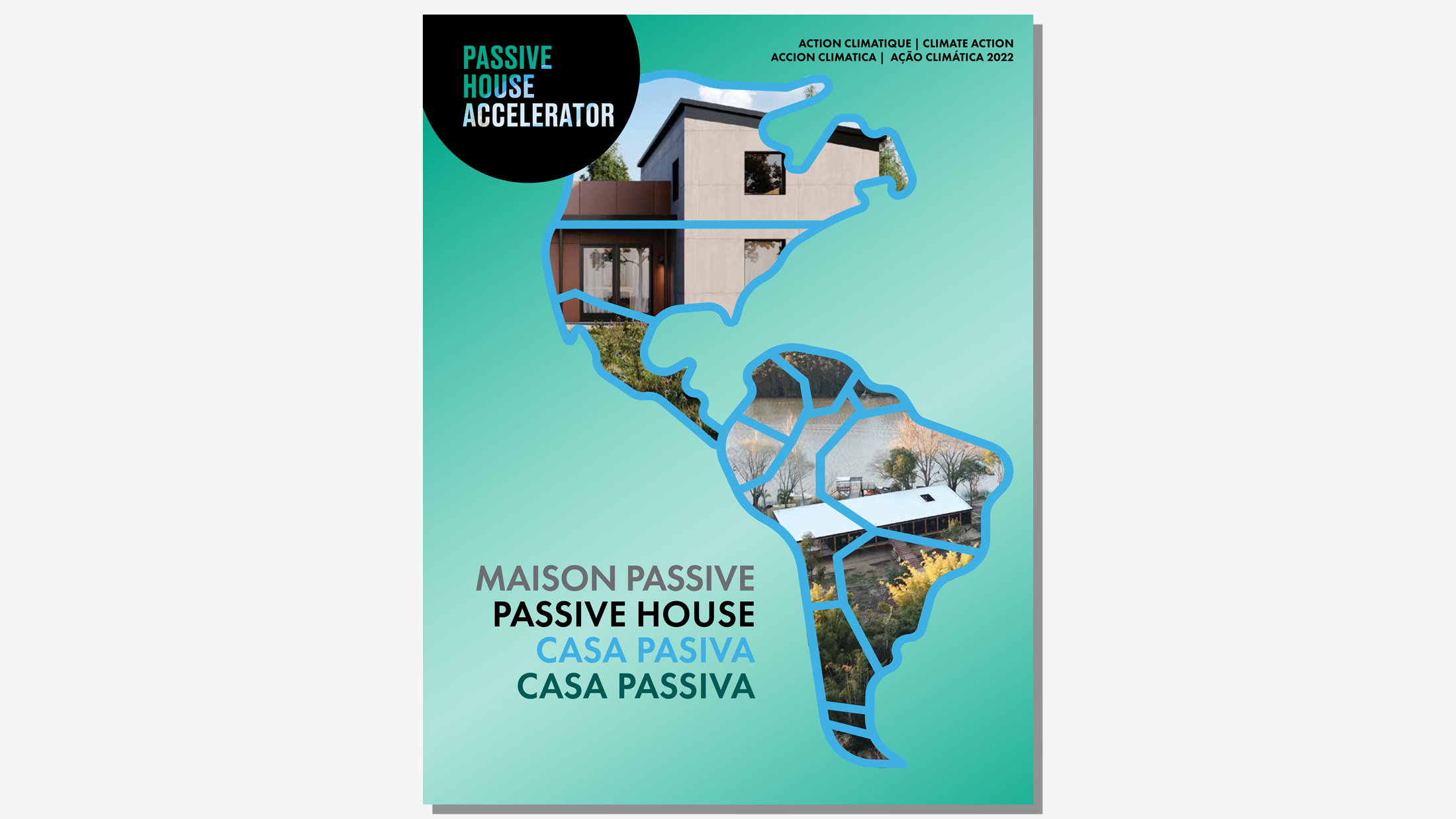 Passive House Accelerator Magazine Now Available: Time for action, not “blah, blah, blah”