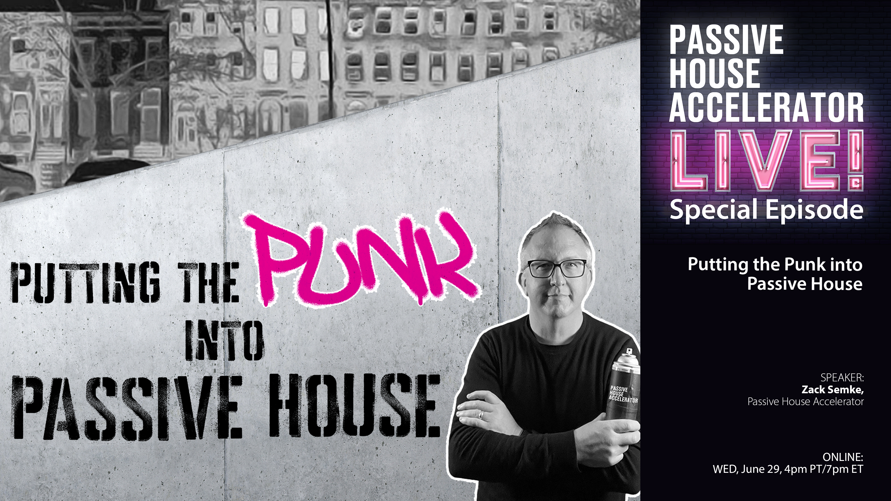 Putting the Punk into Passive House
